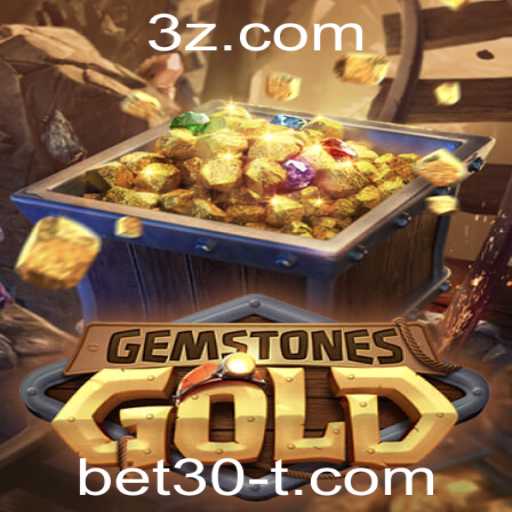 Descubra o Mundo de GemstonesGold: Regras e Estratégias para Jogadores com a Palavra-chave bet30